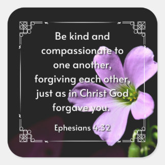 Ephesians 4:32 square sticker