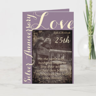 Ephesians 5:28 & 1John 4:19 25th anniversary card