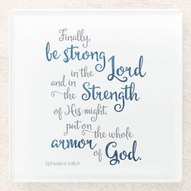  Ephesians 6:11 Armour Of God Bible Scripture Glass Coaster (Front)