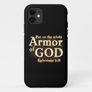 Ephesians 6:11 Put on the Whole Armour of GOD Fait iPhone 11 Case