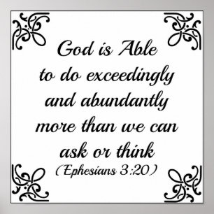 Ephesians Bible God is able to do exceedingly Poster