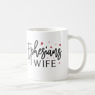 Ephesians Wife – Inspirational Faith Coffee Mug