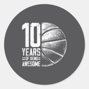 Epic 10 Basketball Old 10th Years Basketball Playe Classic Round Sticker