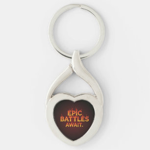 Epic Battles Await  Key Ring