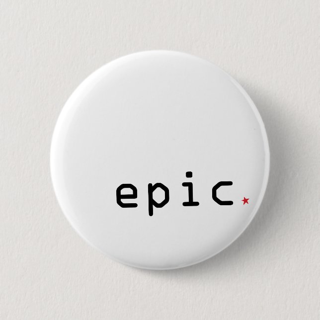 Epic Button (Front)