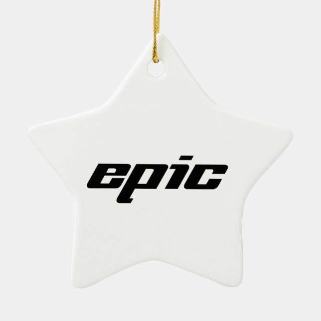 Epic Ceramic Ornament (Front)