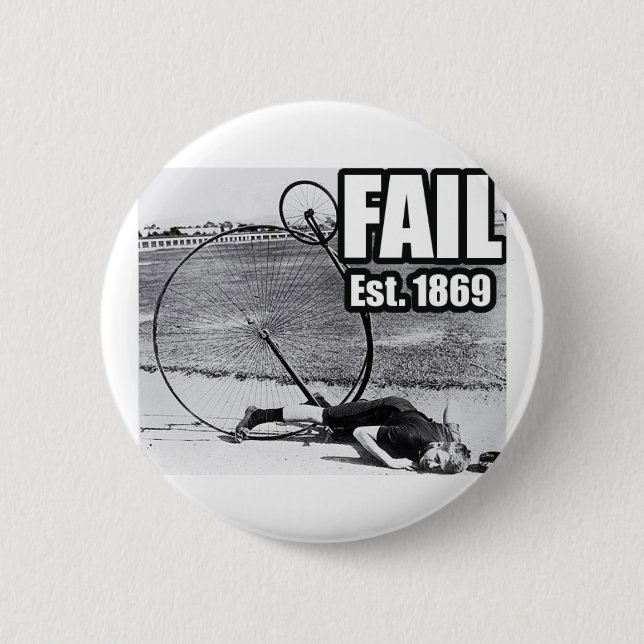 Epic fail. 6 cm round badge (Front)