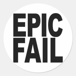 Epic Fail Classic Round Sticker