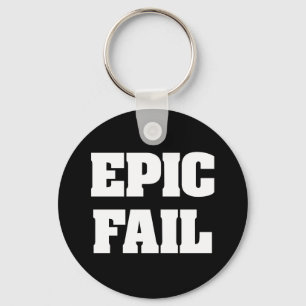 Epic Fail Key Ring