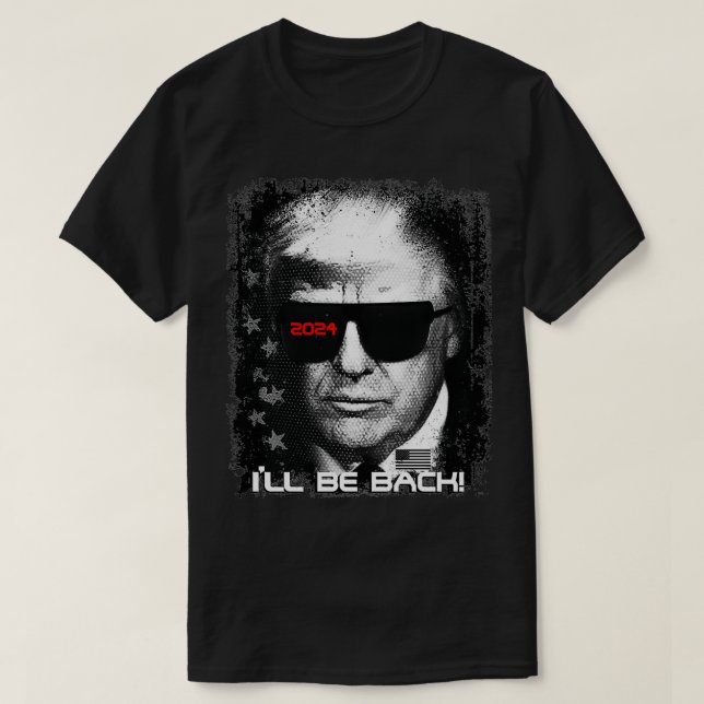 Epic Funny Trump 2024 Sunglasses I'll Be Back Pull T-Shirt (Design Front)