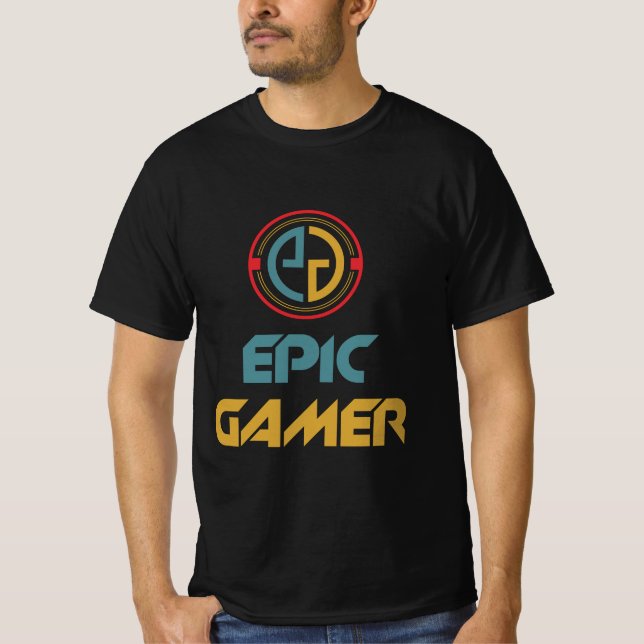 Epic Gamer Funny Gaming Quote For Pc and Console T-Shirt (Front)