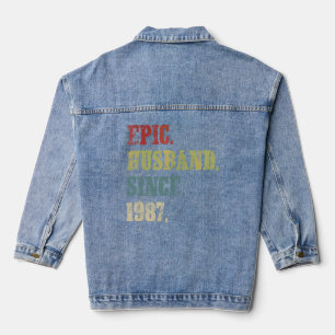 Epic Husband Since 1987 35th Wedding Aniversary Denim Jacket