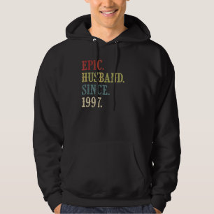 Epic Husband Since 1997 25th Wedding Aniversary Hoodie