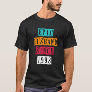 Epic Husband Since 1998 24 Wedding Anniversary V T-Shirt