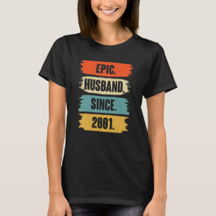 Epic Husband Since 2001 Vintage 21st Wedding Anive T-Shirt