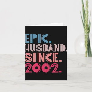 Epic Husband Since 2002 20th Wedding Anniversary R Card