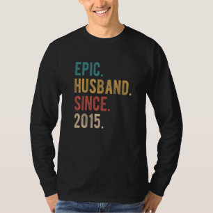 Epic Husband Since 2015 7th Wedding Aniversary Fo T-Shirt