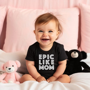 Epic Like Mum Mother's Day Baby Bodysuit