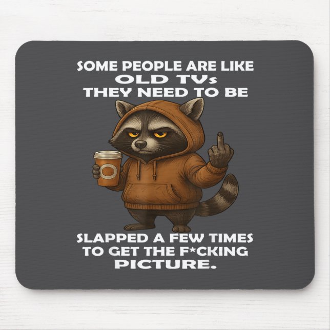 Epic Like Some Few Old Slapped Need People Tvs Mouse Pad (Front)