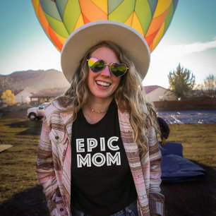 Epic Mum Women's Mother's Day T-Shirt