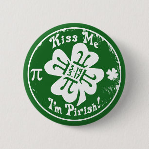Epic Pi Day and St. Patrick's Day 2 in 1 6 Cm Round Badge