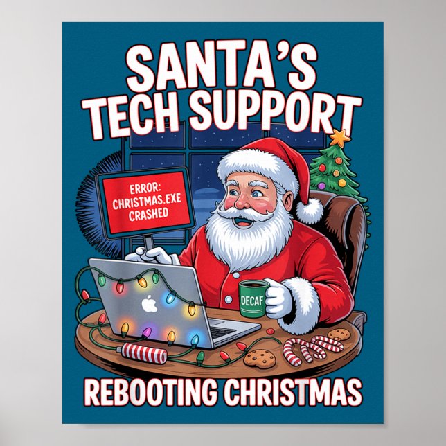 Epic Santa Rebooting Support s Tech Poster (Front)