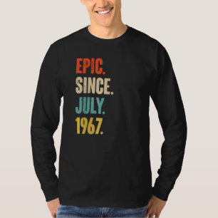 Epic Since July 1967 55 Year Old 55th Birthday T-Shirt