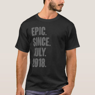 Epic Since July 2018 4 Year Old 4th Birthday T-Shirt