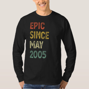 Epic Since May 2005 17 Years Old 17th Birthday Boy T-Shirt