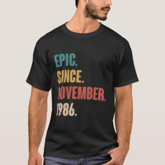 Epic Since November 1986 Vintage 50Th Birthday 37  T-Shirt