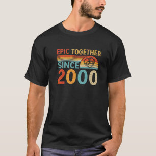 Epic Together Since 2000 Funny Couple 21St Anniver T-Shirt