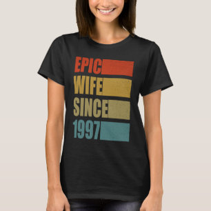 Epic Wife Since 1997 Vintage 24th Wedding Annivers T-Shirt