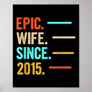 Epic Wife Since 2015 Poster