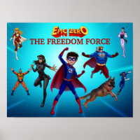 Epic Zero Freedom Force Poster