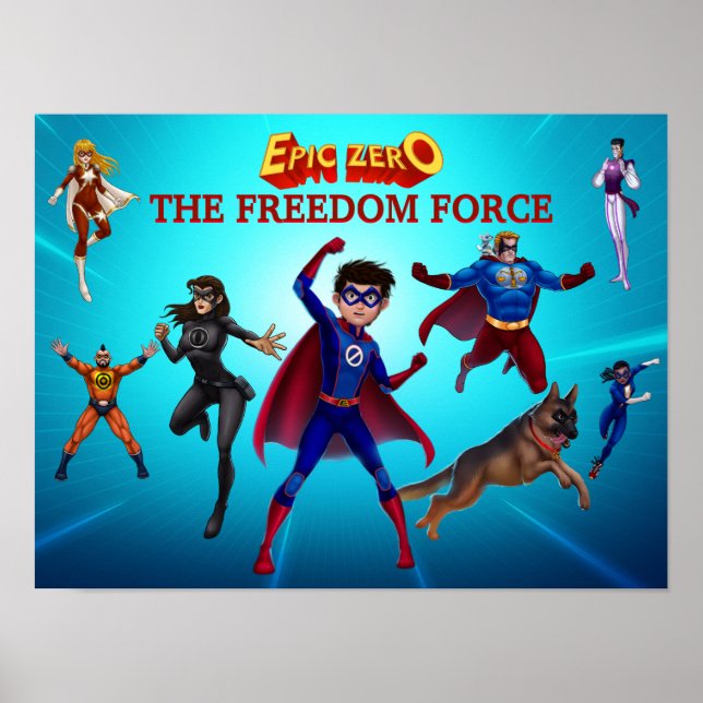 Epic Zero Freedom Force Poster (Front)
