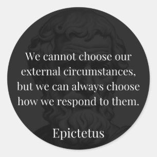 Epictetus's Wisdom: Empowerment through Response Classic Round Sticker