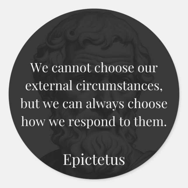 Epictetus's Wisdom: Empowerment through Response Classic Round Sticker (Front)