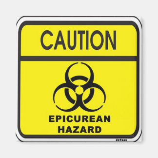 Epicurean Hazard Magnet