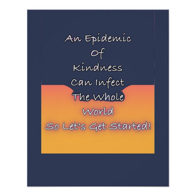 Epidemic Of Kindness Poster (Front)