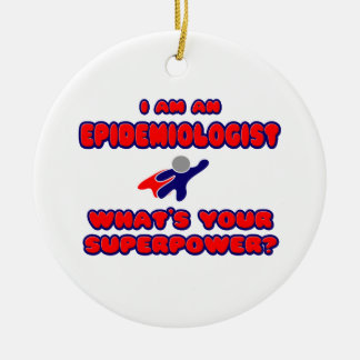 Epidemiologist .. What's Your Superpower? Ceramic Tree Decoration