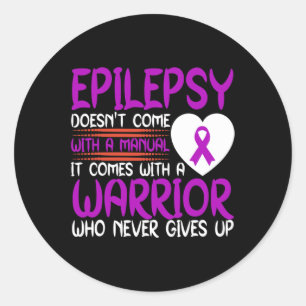 Epilepsy A Warrior Who Never Gives Up Purple Ribbo Classic Round Sticker