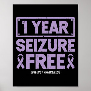 Epilepsy Awareness 1 Year Seizure Free Ribbon 2  Poster