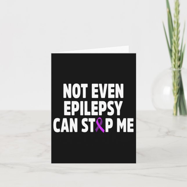 Epilepsy Awareness Can Stop Epileptic Warrior Surv Card (Front)