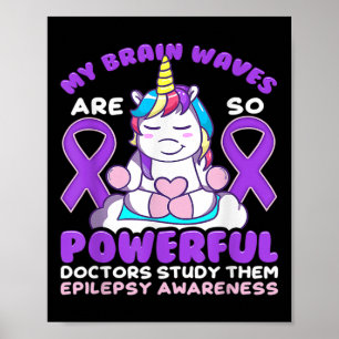 Epilepsy Awareness Cute Unicorn Purple Ribbon Fun  Poster