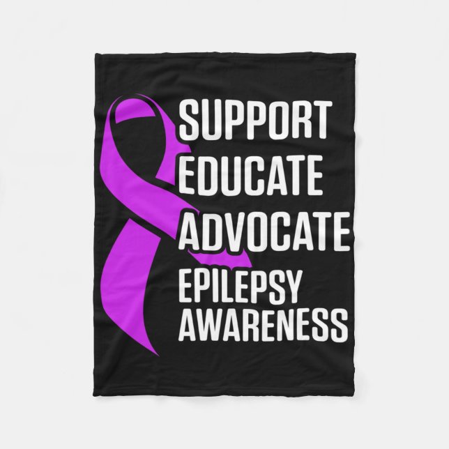 Epilepsy Awareness Educate Epileptic Warrior Survi Fleece Blanket (Front)