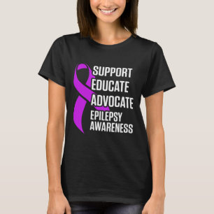 Epilepsy Awareness Educate Epileptic Warrior Survi T-Shirt