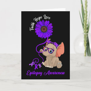 Epilepsy Awareness Elephant Faith Hope Love Sunflo Card