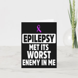 Epilepsy Awareness Enemy Epileptic Warrior Survivo Card