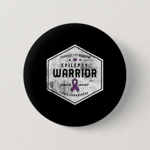 Epilepsy Awareness Epilepsy Warrior Since 2007 6 Cm Round Badge