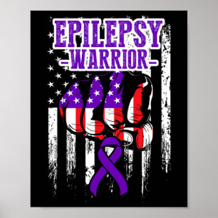 Epilepsy Awareness Epileptic Warrior Survivor 22 Poster